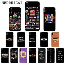 NBDRUICAI-funda de silicona para teléfono, carcasa de alta calidad para serie de tv friends, iPhone 11 pro, XS MAX, 8, 7, 6, 6S Plus, X, 5, 5S, SE, XR 2024 - compra barato
