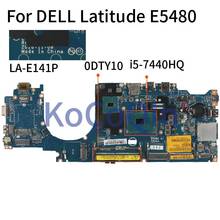 For DELL Latitude E5480 I5-7440HQ SR32R Notebook Mainboard CN-0DTY10 0DTY10 CDP70 LA-E141P Laptop Mainboard DDR4 2024 - buy cheap