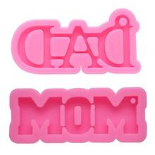 Handmade Mom Dad Resin Mold Letter Mother's Father's Day Gift Keychain Pendant Resin Casting Mold Jewelry Making Tools 2024 - buy cheap