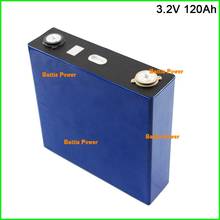 3.2v 120Ah lifepo4 rechargeable battery for diy 12v 24v 36v Electric Bicycle Solar energy Backup Power vans Boat car start bike 2024 - buy cheap