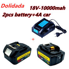 2021 new bl1860 rechargeable battery 18 V 10000mah Makita Li ion 18 V battery bl1840 bl1850 bl1830 bl1860b LXT 400 + charger 2024 - buy cheap