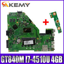 Akemy GT840M I7-4510U 4 Гб X550LD материнская плата для ASUS X550LD A550L Y581L W518L X550LN материнская плата для ноутбука оригинальная материнская плата 2024 - купить недорого