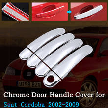 Chrome Car Door Side Handle Cover for Seat Cordoba 2002~2009 2003 2004 2005 2006 2007 2008 6L MK2 Exterior Car-Accessories-Goods 2024 - buy cheap