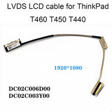 Conectores t460 lcd lvds fhd cabo de vídeo para lenovo thinkpad t440 t450 dc02c003y00 dc02c006d00 01aw310 cn 04x5449 4x5449 30 pinos 2024 - compre barato