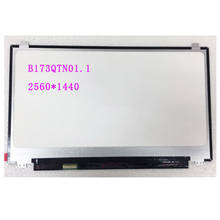 Tela b173qtn01.1 para laptop, matriz de substituição com 120hz, 3k, painel de tela lcd de 17.3 polegadas, qhd 2560xsó 2024 - compre barato