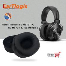 EarTlogis-almohadillas de repuesto para auriculares Pioneer SE-MS7BT-K, piezas de auriculares, cubierta de orejera, cojín, tazas, almohada 2024 - compra barato