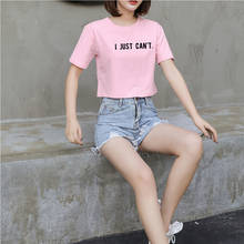 Kpop Fashion Sexy Crop Top I JUST CAN'T. Letter Print Tshirt Women Summer Casual O-neck Short Sleeve Streetwear Short Tee Shirts 2024 - buy cheap