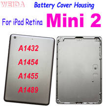 New for iPad Mini2 Back Battery Cover For iPad Retina Mini 2 A1432 A1454 A1455 A1489 Rear Housing Case Back Cover Case Housing 2024 - buy cheap