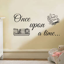 Books Wall Decal Quote Once Upon A Time Art Vinyl Stickers Modern Kids Bedroom Study Library Reading Room Interior Decor Q453 2024 - buy cheap