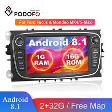 Podofo 2 din Android 8.1 Car Radio Multimedia Player GPS Autoradio 2din For FORD/Focus II/Mondeo MK4/S-Max/Galaxy/C-Max/Kuga 2024 - buy cheap