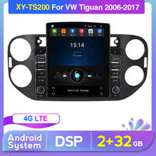 Car Radio For VW/Volkswagen Tiguan 2006-2017 Android System Autoradio Multimedia GPS support DVR Camera RAM Carplay 2GB ROM 32GB 2024 - buy cheap