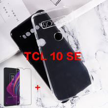 Прозрачный чехол для телефона чехол для TCL 10 SE кремния Caso мягкий черный чехол ТПУ принципиально TCL 10 SE чехол с защитным закаленным Стекло на TCL 10 SE 10SE 2024 - купить недорого