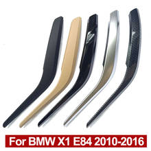 Lhd rhd-capa para alça de porta interna atualizada, substituição de acabamento para bmw x1 e84 2010 a 2016 2024 - compre barato