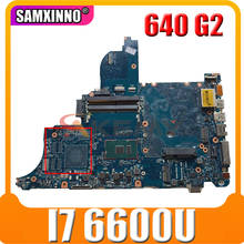 Akemy For HP ProBook 640 G2 650 G2 Laptop Motherboard I7 6600U circus-6050a2723701-mb-a02 Test Ok Fast Ship 2024 - buy cheap