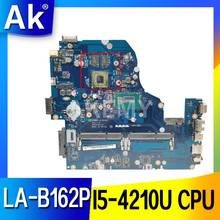 Akemy-placa base para portátil Acer aspire E1-572, placa base para ordenador portátil Acer aspire E1-572G, Z5WAH, LA-B162P, NBMLC11004, I5-4210U, CPU HM86, 820M, gpu, DDR3L 2024 - compra barato
