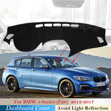 Dashboard Cover Protective Pad for BMW 1 Series F20 2012~2017 Car Accessories Dash Board Sunshade Carpet Anti-UV 2016 2015 2014 2024 - buy cheap