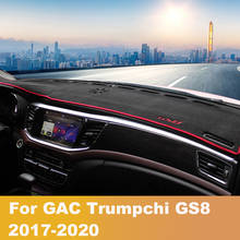 Para gac trumpchi gs8 2017-2018 2020 lhd painel do carro cobre esteira evitar a almofada de luz instrumento plataforma almofada tapetes acessórios 2024 - compre barato