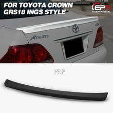 FRP Wing Lip For Toyota Crown GRS18 (2003-2008) INGS Style Glass Fiber Rear Trunk Spoiler Body Kit Trim For GRS18 Racing Part 2024 - buy cheap