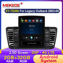 Mekede 2g + 32g para subaru legacy outback 2003-2009 rádio do carro leitor de vídeo multimídia navegação gps gravador de fita bluetooth 2024 - compre barato