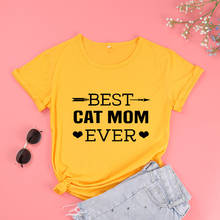 Camiseta con estampado de "Best Cat Mom Ever" para mujer, blusa de algodón de manga corta con estampado divertido de mamá, ropa Harajuku para mujer 2024 - compra barato
