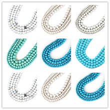 Contas soltas de turquesa branca, azul, verde e turquesa, faça você mesmo, pulseira, contas para fazer joias, 15 polegadas, fio 4, 6, 8, 10, 12mm 2024 - compre barato