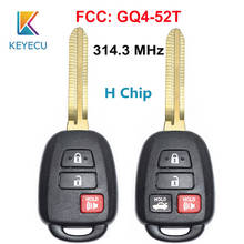 KEYECU FCC:GQ4-52T 314.3MHz H Chip Replacement 3/4 Button Remote Key Fob TOY43 for Toyota Rav4 Highlander 2014 2015 2016 2017 18 2024 - buy cheap