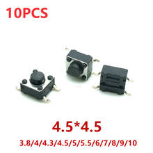10Pcs 4.5*4.5*3.8/4.3/4.5/5/5.5/6/7/8/9/10(H)mm Panel PCB Momentary Tactile Tact Mini Push Button Switch DIP 4 Pin 2024 - buy cheap