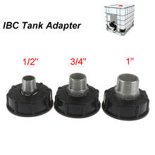 60mm Thread IBC Water Tank Adapter Garden Fittings Replacement 1/2" 3/4" 1" 2024 - buy cheap