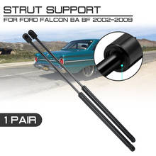 Auto Refit Bonnet Hood Gas Shock Lift Strut Bars Support Rod For Ford Falcon BA BF 2002-2009 FPV XR6 XR8 GT FAIRLANE 2024 - buy cheap