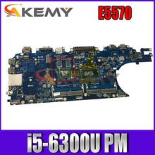 Akemy CN-0GVKV9 GVKV9 для Dell Latitude E5570 Материнская плата ноутбука i5-6300U ADM80 LA-C642P материнская плата 100% тестирование 2024 - купить недорого