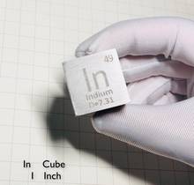 Indium metal en la Tabla Periódica-la longitud lateral del cubo es de una pulgada (25,4mm) y el peso es de aproximadamente 121 ~ 122g 99.995% 2024 - compra barato