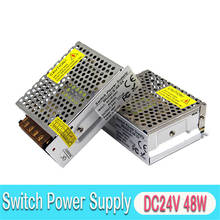 Single Output DC24V 48W Power Supply Unit AC-DC Transformer 100-240V AC To DC 24V SMPS for LED Strip Lighting Monitor CCTV DIY 2024 - buy cheap