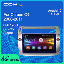COHO-Radio Multimedia con GPS para coche, reproductor de vídeo con Android 10, ocho núcleos, 6 + 2008G, para Citroen C4, c-triomphe, c-quatre, 2011-128 2024 - compra barato
