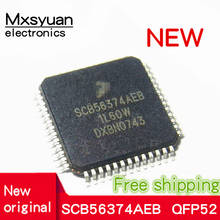 2pcs~10pcs/LOT SCB56374AEB 1L60W SCB56374 QFP52 New original 2024 - buy cheap