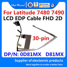 New original laptops LCD Cable LCD EDP CABLE FHD 2D Cable For Dell Latitude 7480 7490 E7480 E7490 DC02C00DW00 0D81MX D81MX 2024 - buy cheap