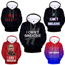 I Can't Breathe Hoodies Sweatshirts 3D Pint Men's Clothing Women Procession Tops Coat Pullover Hooded Hoody Tracksuit Girls Boys 2024 - buy cheap