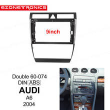 Marco de DVD para coche, adaptador de montaje de Audio, Panel de 9 pulgadas, 2Din, para AUDI A6 2004, doble Din, reproductor de Radio 2024 - compra barato