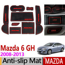 for Mazda 6 2008~2013 GH Anti-Slip Rubber Cup Mats Gate Slot Mat 2009 2010 2011 2012 Sedan Wagon Accessories Sticker Car Styling 2024 - buy cheap