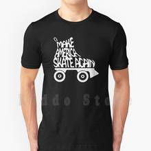 Make America Skate Again T Shirt Print For Men Cotton New Cool Tee Rollerskating Lets Roll Skating Is Life Roller Skating 2024 - buy cheap