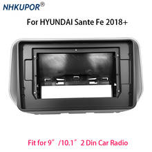 9/10.1 inch Big Screen 2 Din Car Radio Fascia For HYUNDAI Sante Fe 2018+ Auto Stereo Head Unit Dash Panel Mounting Frame Kit 2024 - buy cheap