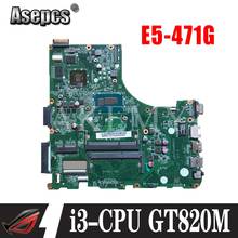 SAMXINNO For Acer aspire E5-471 E5-471G V3-472P Laotop Mainboard DA0ZQ0MB6E0 Motherboard with i3-CPU GT820M 2024 - compre barato