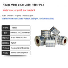 Round Matte Silver PET Label Paper Sticker 5-100mm Width Barcode Suitable For Thermal Transfer Printer Need Full Resin ribbon 2024 - buy cheap