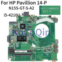 KoCoQin Laptop motherboard For HP Pavillion 14-P 14 Inch Core i5-4210U SR1EF N15S-GT-S-A2 Mainboard DAY11AMB6E0 2024 - buy cheap