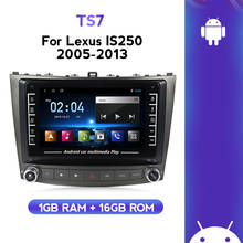 Radio con GPS para coche, reproductor de DVD con Android 8,1, navegador, Audio estéreo, volante, BT, para Lexus IS250, IS200, IS220, IS300, IS350, 2005-2012 2024 - compra barato