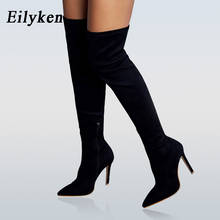 Eilyken 2022 Winter Fashion Thigh High Over the Knee Boots Women Thin High Heels Sexy Pointed Toes ZIP Thigh high Boots 2024 - buy cheap