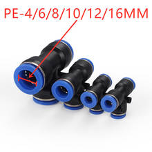 3 Way T shaped Tee Pneumatic 10mm 8mm 12mm 6mm 4mm 16mm OD Hose Tube Push In Air Gas Fitting Quick Fittings Connector Adapters 2024 - buy cheap