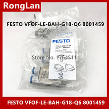 New original authentic FESTO gas fitting VFOF-LE-BAH-G18-Q6 spot 8001459 --2pcs/lot 2024 - buy cheap