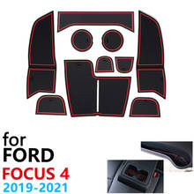 Противоскользящий резиновый коврик для чашки, дверной паз, коврик для Ford Focus 4 IV MK4 2019 2020 2021 ST RS, аксессуары, автомобильные наклейки, коврик для телефона 2024 - купить недорого