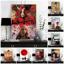 Póster de The End of the F *** ing World Series, lienzo Retro, ilustración artística, decoración del hogar, pintura, decoración para sala de estar 2024 - compra barato