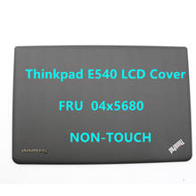 be compatibleLenovo thinkpad E540 E531 LCD Rear Top Lid Back Cover 1920*1080 Non-Touch 04X1118 04X5680 AP0SK000200 2024 - buy cheap